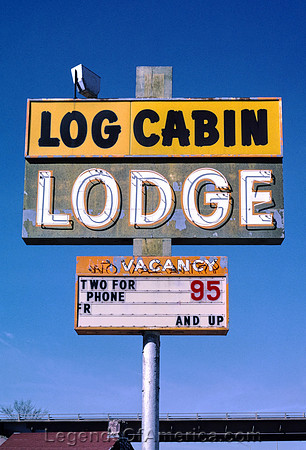 Gallup, NM - Log Cabin Lodge Sign, 2003